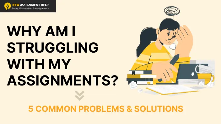 5 Common Assignment Problems & Solutions